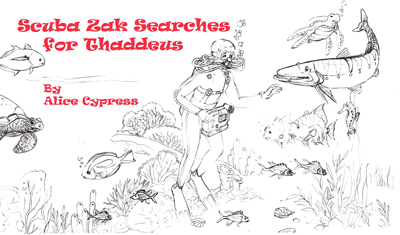 Scuba-Zak Searches for Thaddeus coloring book